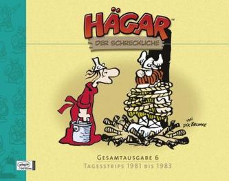 Hägar der Schreckliche, Gesamtausgabe. Bd.6