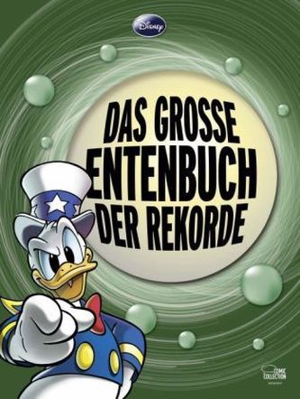 Donald Duck - Das große Entenbuch der Rekorde