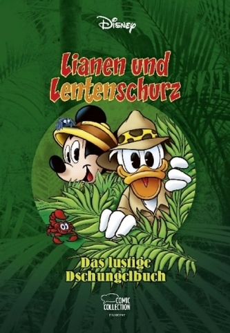 Lianen und Lentenschurz - Das lustige Dschungelbuch