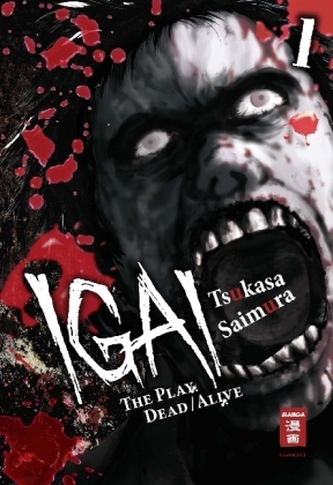 Igai - The Play Dead/Alive. Bd.1