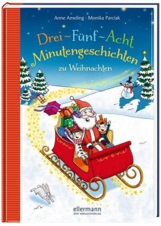 Drei-Fünf-Acht Minutengeschichten zu Weihnachten