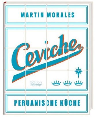 Ceviche - Peruanische Küche