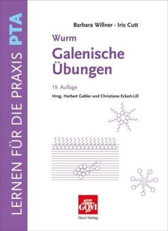 Wurm Galenische Übungen