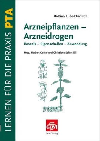 Arzneipflanzen - Arzneidrogen
