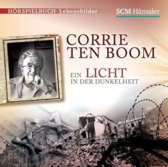 Corrie ten Boom - Ein Licht in der Dunkelheit, 1 Audio-CD