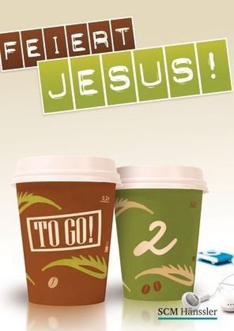 Feiert Jesus! To Go!. Bd.2