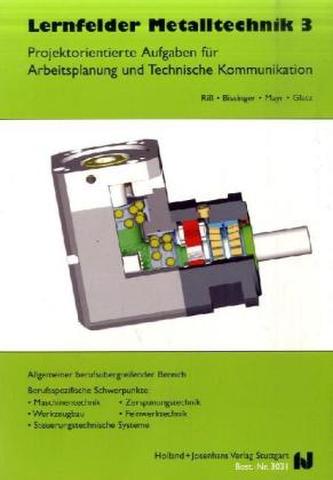 Lernfelder Metalltechnik. Bd.3