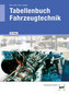 Tabellenbuch Fahrzeugtechnik, m. CD-ROM