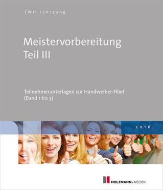 Meistervorbereitung Teil III