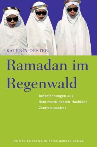 Ramadan im Regenwald