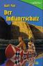 Der Indianerschatz