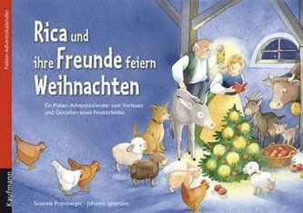 Rica und ihre Freunde feiern Weihnachten