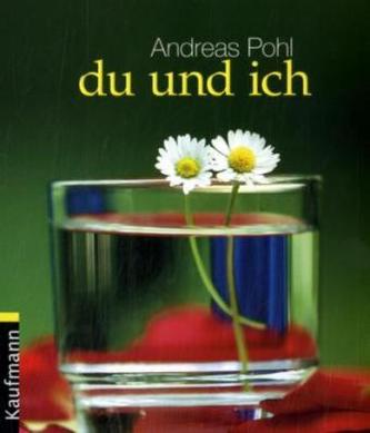 du und ich