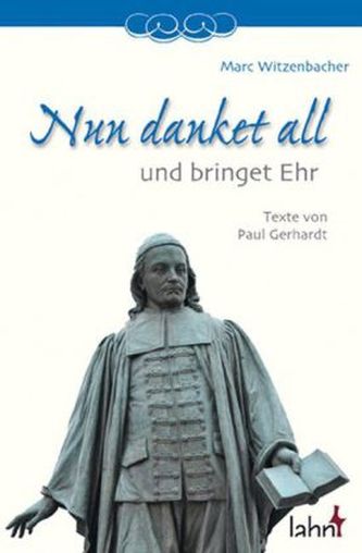 Nun danket all und bringet Ehr