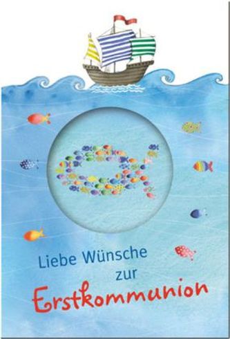 Liebe Wünsche zur Erstkommunion