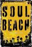 Soul Beach - Salziger Tod