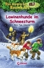 Das magische Baumhaus - Lawinenhunde im Schneesturm