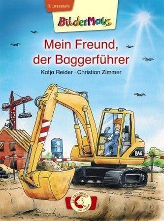 Mein Freund, der Baggerführer