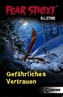 Fear Street - Gefährliches Vertrauen
