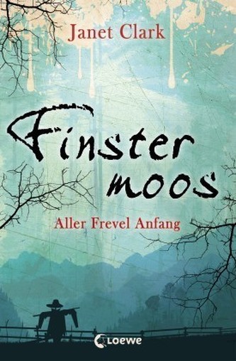 Finstermoos - Aller Frevel Anfang