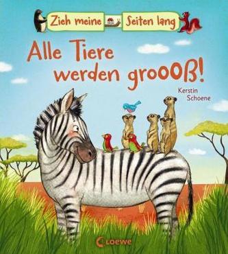 Zieh meine Seiten lang - Alle Tiere werden groooß!