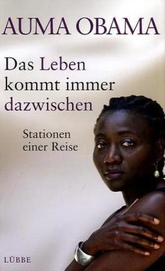 Das Leben kommt immer dazwischen
