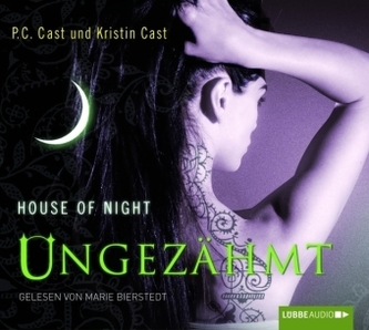House of Night - Ungezähmt, 5 Audio-CDs