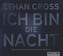 Ich bin die Nacht, 6 Audio-CDs
