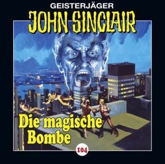 John Sinclair - Die magische Bombe, Audio-CD