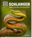 Schlangen. Jäger mit dem sechsten Sinn