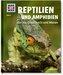 Amphibien und Reptilien