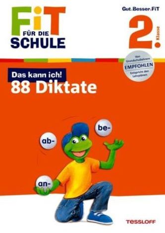 Das kann ich! 88 Diktate, 2. Klasse