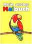 Mein erstes Malbuch (gelb)