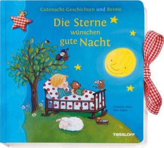 Gutenacht-Geschichten und Reime. Die Sterne wünschen gute Nacht!