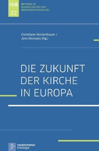 Die Zukunft der Kirche in Europa