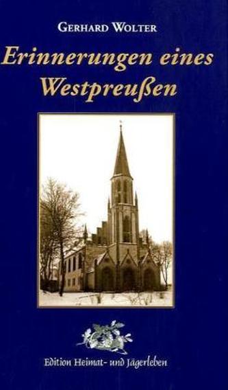 Erinnerungen eines Westpreußen