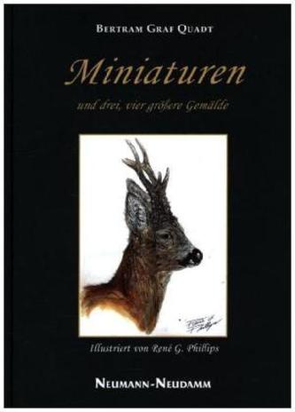 Miniaturen und drei, vier größere Gemälde
