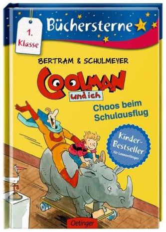 Coolman und ich - Chaos beim Schulausflug