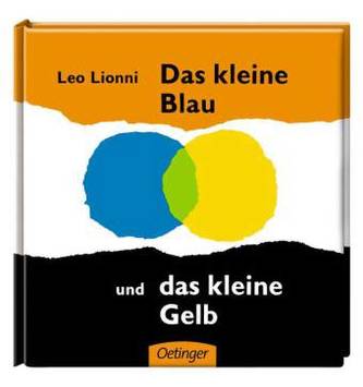 Das kleine Blau und das kleine Gelb