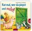 Rat mal, wer da piepst und muht!