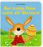 Der kleine Hase sucht ein Versteck