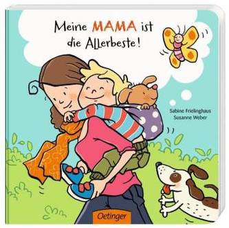Meine Mama ist die Allerbeste! Meine Mama ist die Allerbeste!