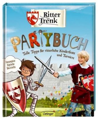 Ritter Trenk Partybuch Ritter Trenk Partybuch