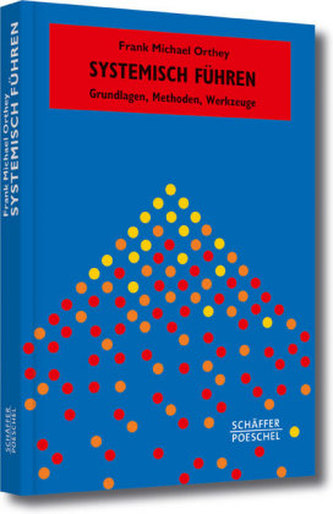 Systemisch Führen