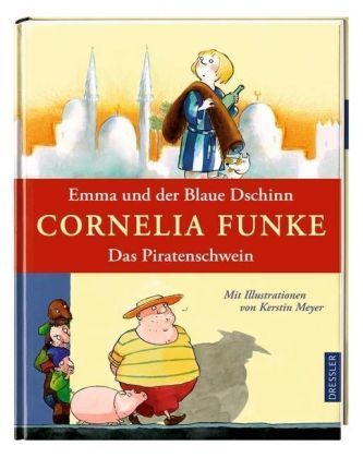 Emma und der Blaue Dschinn. Das Piratenschwein