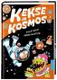 Kekse im Kosmos