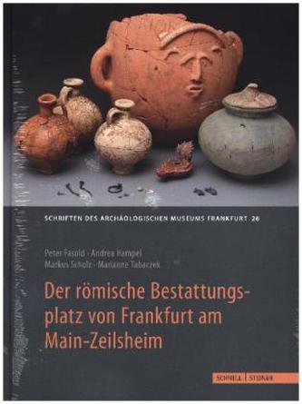 Der römische Bestattungsplatz von Frankfurt am Main-Zeilsheim