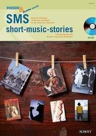 SMS - short music stories, m. Audio-CD