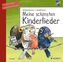 Meine schönsten Kinderlieder, m. Audio-CD