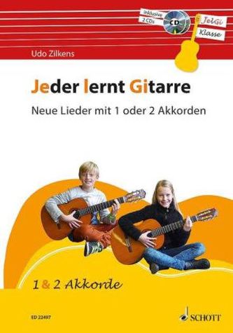 Jeder lernt Gitarre - Neue Lieder mit 1 oder 2 Akkorden, m. Audio-CD